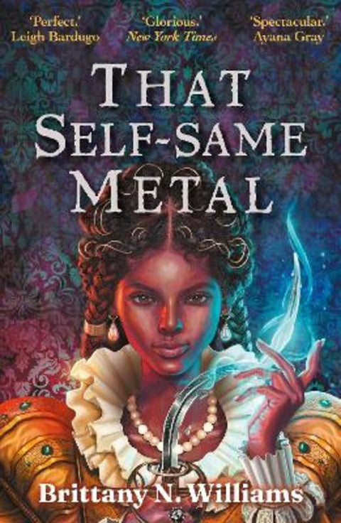 That Self-Same Metal by Brittany N. Williams - 9780571381623