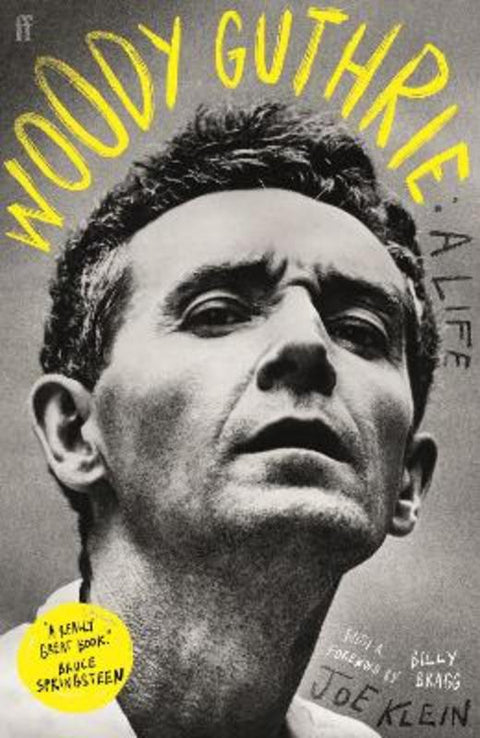 Woody Guthrie: A Life by Joe Klein - 9780571384297