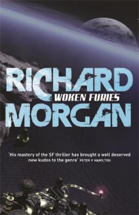 Woken Furies by Richard Morgan - 9780575081277