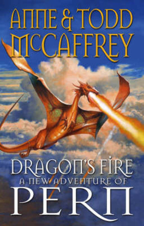 Dragon's Fire by Anne & Todd Mccaffrey - 9780593054987