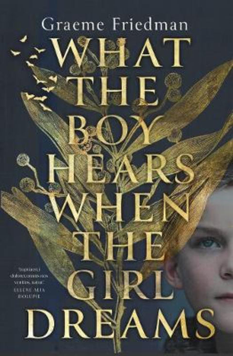 What the Boy Hears When the Girl Dreams - 9780645099607