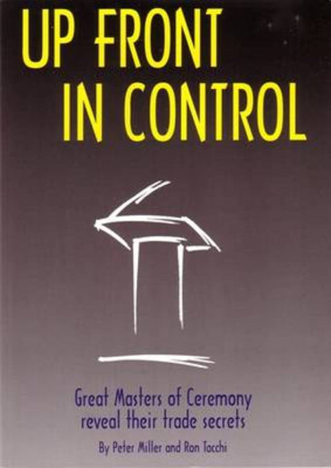 Up Front in Control by Peter Miller - 9780646391786