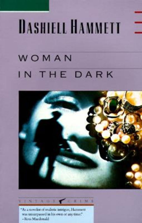 Woman in the Dark by Dashiell Hammett - 9780679722656