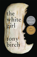 The White Girl by Tony Birch - 9780702263057