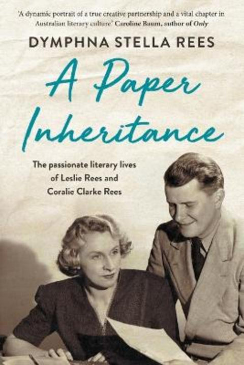 A Paper Inheritance by Dymphna Stella Rees - 9780702263200