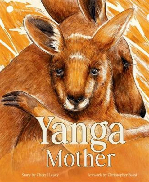 Yanga Mother by Cheryl Leavy - 9780702268311