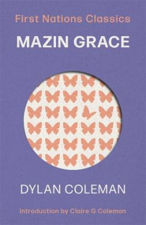 Mazin Grace by Dylan Coleman - 9780702268557