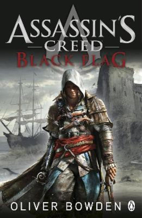 Black Flag by Oliver Bowden - 9780718159528