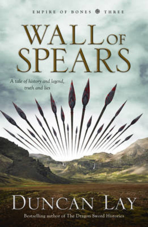 Wall of Spears by Duncan Lay - 9780732294205