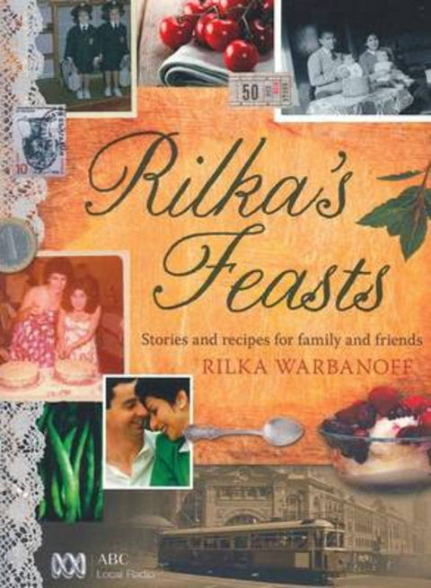 Rilka's Feasts by Rilka Warbanoff - 9780733329739