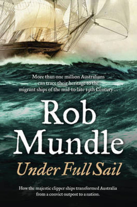 Under Full Sail by Rob Mundle - 9780733334696