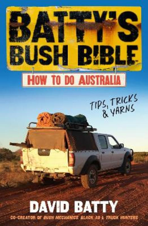 Batty's Bush Bible by David Batty - 9780733343346