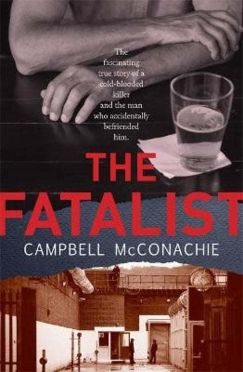 The Fatalist by Campbell McConachie - 9780733636790