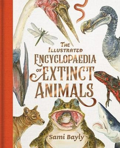 The Illustrated Encyclopaedia of Extinct Animals from Sami Bayly - Harry Hartog gift idea