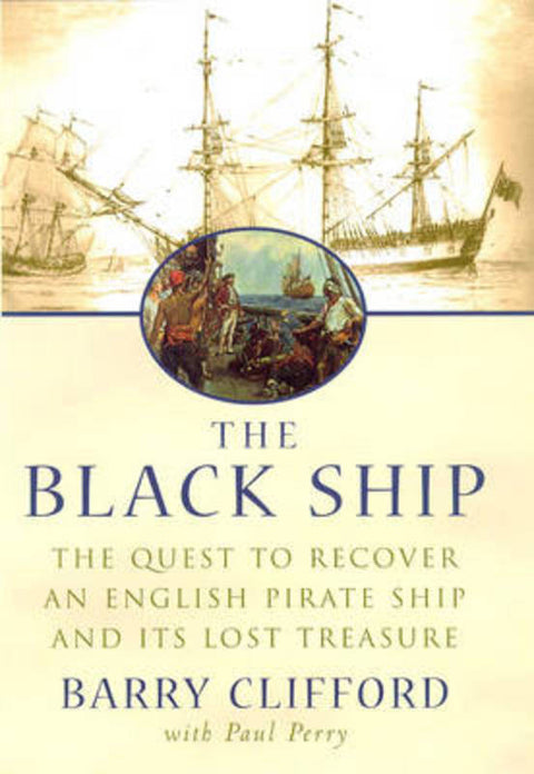 The Black Ship by Barry Clifford - 9780747222972