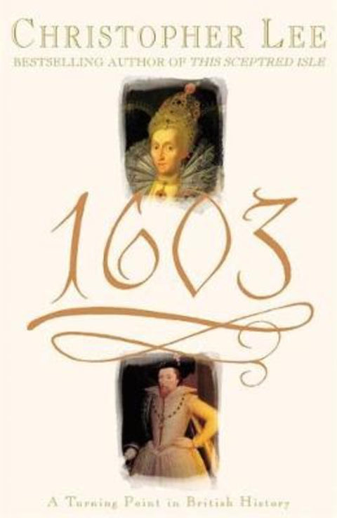 1603 by Christopher Lee - 9780747234081