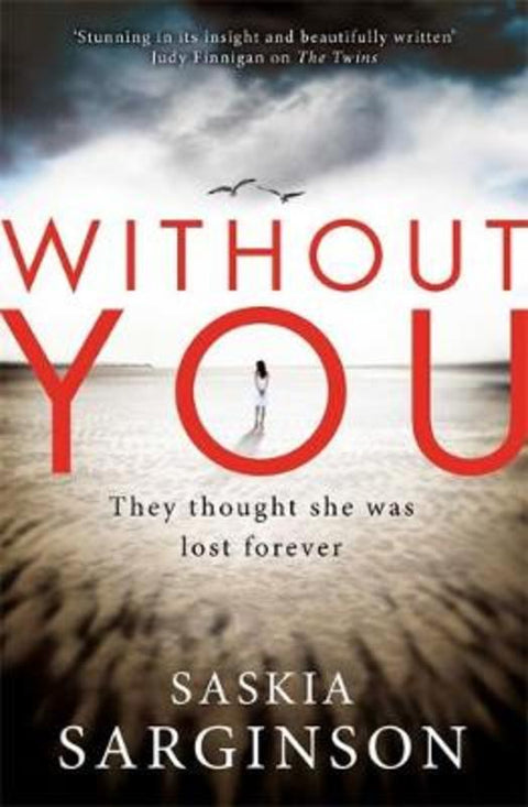 Without You by Saskia Sarginson - 9780749958718