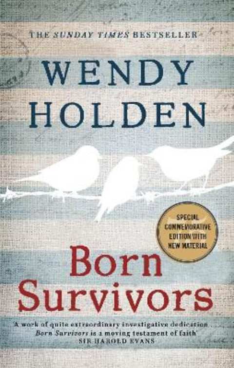 Born Survivors by Wendy Holden - 9780751557411