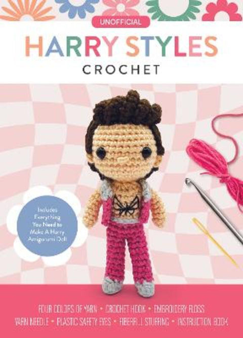 Unofficial Harry Styles Book and Crochet Kit by Kati Galusz - 9780785843283