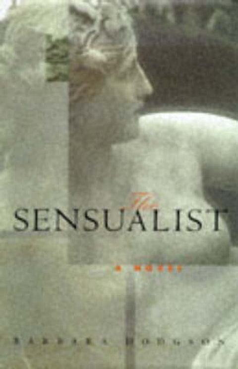 The Sensualist by Barbara Hodgson - 9780811819060