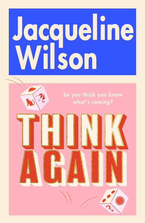 Think Again by Jacqueline Wilson - 9780857506115