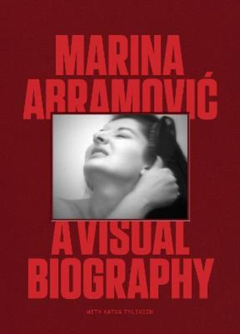 Marina Abramovic by Katya Tylevich - 9780857829467