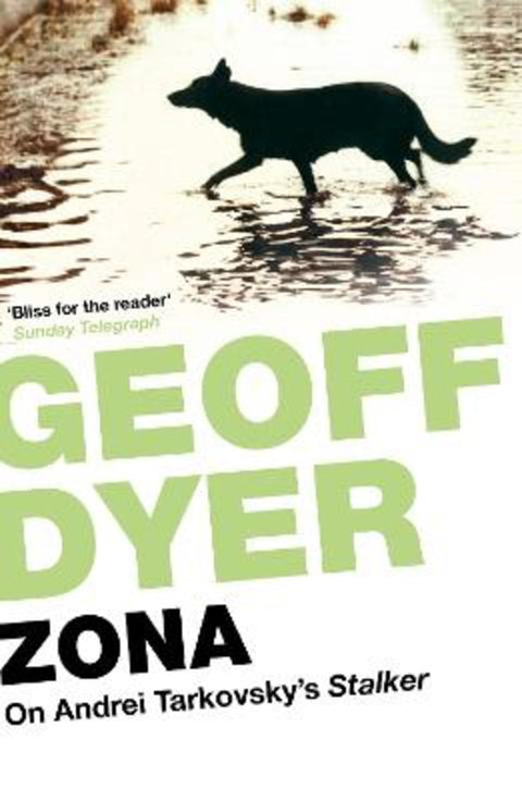 Zona by Geoff Dyer - 9780857861672