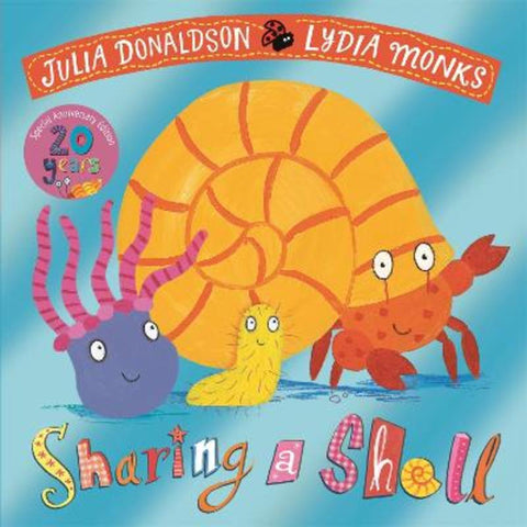 Sharing a Shell 20th Anniversary Edition by Julia Donaldson - 9781035018796