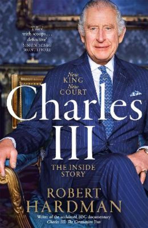 Charles III by Robert Hardman | 9781035027484 | Harry Hartog