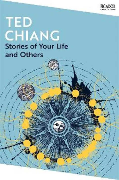 Stories of Your Life and Others by Ted Chiang - 9781035038596