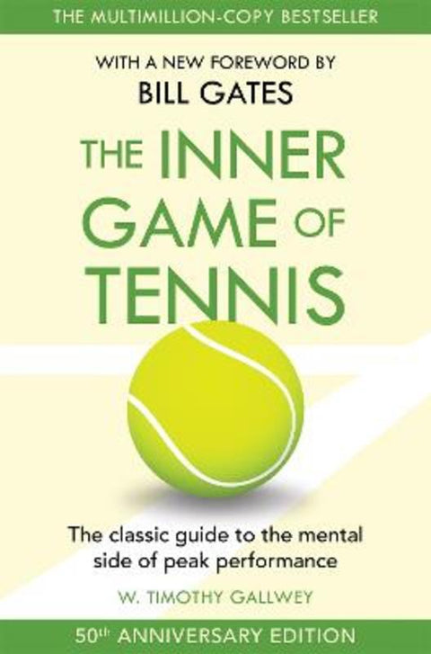 The Inner Game of Tennis by W Timothy Gallwey - 9781035047925