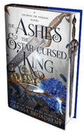 The Ashes and the Star-Cursed King by Carissa Broadbent - 9781035052776