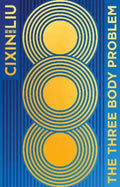 The Three-Body Problem by Cixin Liu - 9781035909575