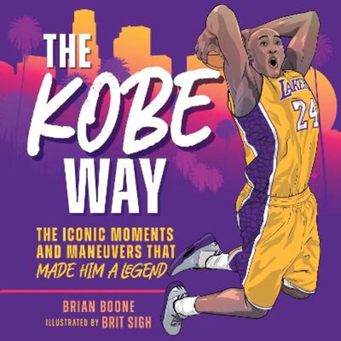 The Kobe Way by Brian Boone - 9781250289018