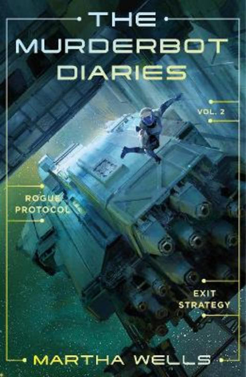 The Murderbot Diaries Vol. 2 by Martha Wells - 9781250389831