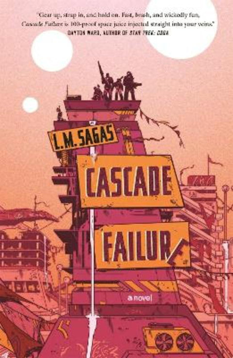 Cascade Failure by L. M. Sagas - 9781250871251