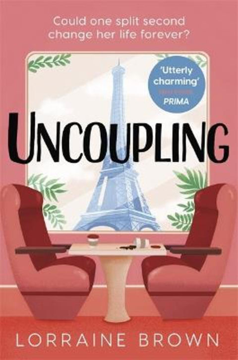 Uncoupling by Lorraine Brown - 9781398700734