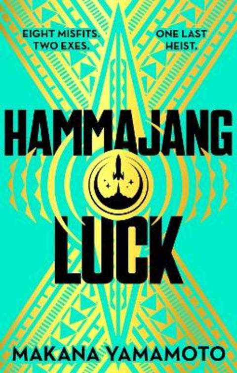 Hammajang Luck by Makana Yamamoto - 9781399616805