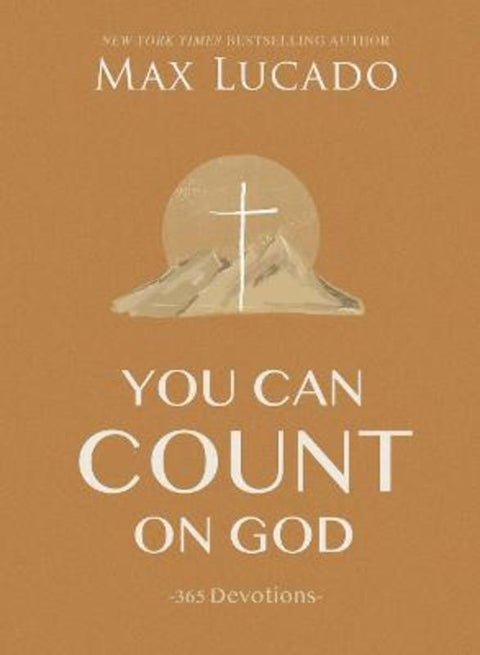 You Can Count on God by Max Lucado - 9781400224678