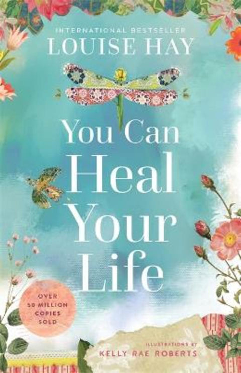 You Can Heal Your Life by Louise Hay - 9781401976910