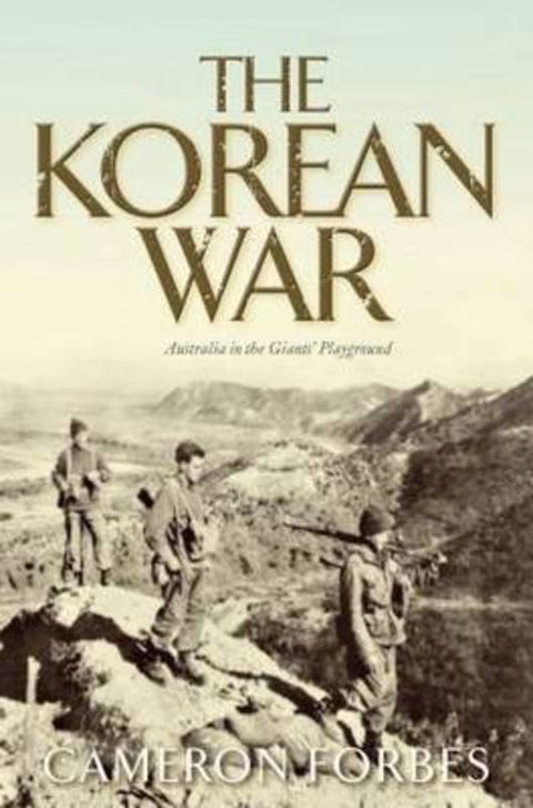 The Korean War by Cameron Forbes - 9781405040013