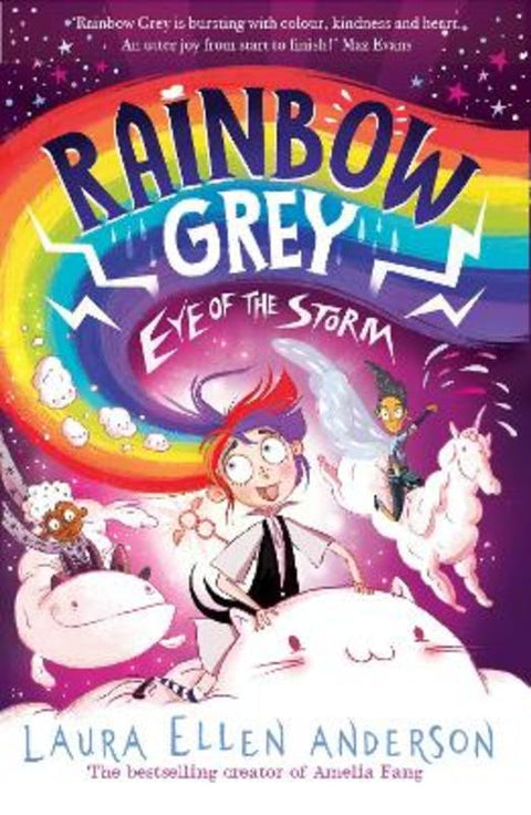 Rainbow Grey: Eye of the Storm by Laura Ellen Anderson - 9781405298704