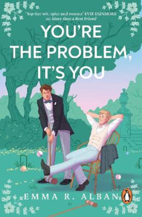 You're The Problem, It's You by Emma R. Alban - 9781405966146