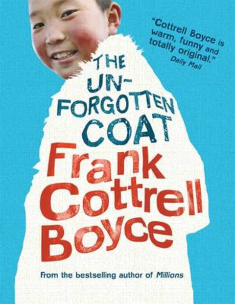 Unforgotten Coat, The by Cottrell Boyce Frank - 9781406333855