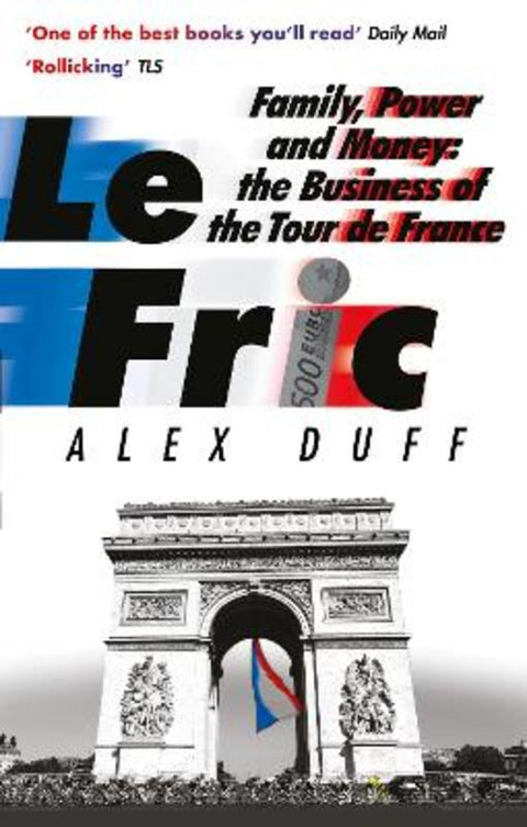 Le Fric by Alex Duff - 9781408716724