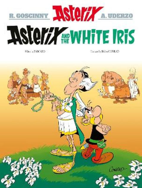 Asterix: Asterix and the White Iris by Fabcaro - 9781408730225