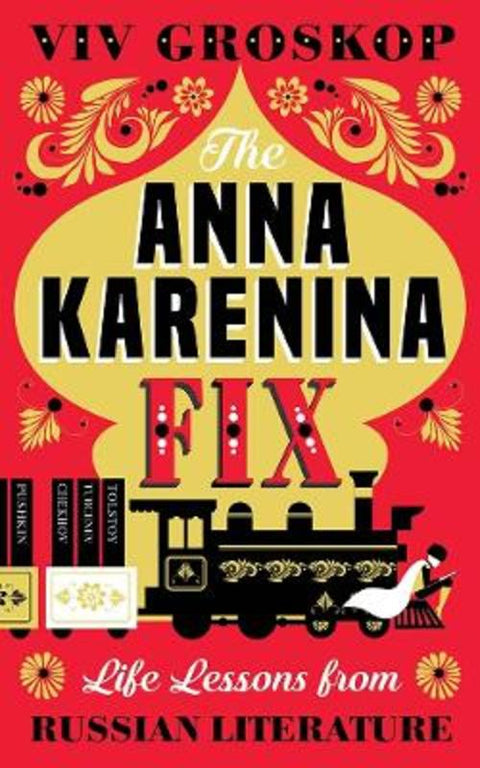 The Anna Karenina Fix by Viv Groskop - 9781419732720