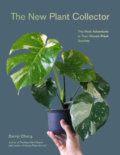 The New Plant Collector by Darryl Cheng - 9781419761508