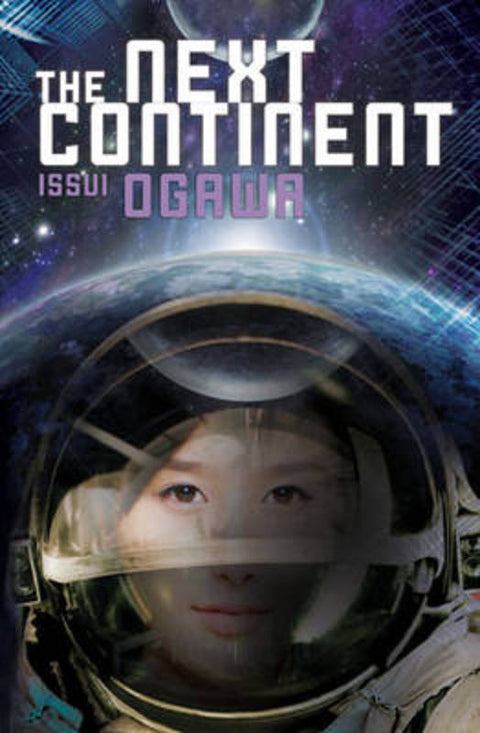 The Next Continent by Issui Ogawa - 9781421534411