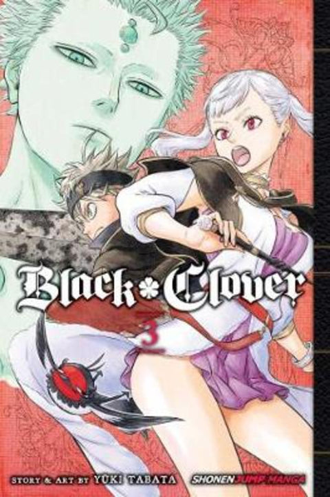 Black Clover, Vol. 3 by Yuki Tabata - 9781421587202